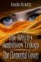 [Witch's Ambitions Trilogy 02] • The Elemental Coven